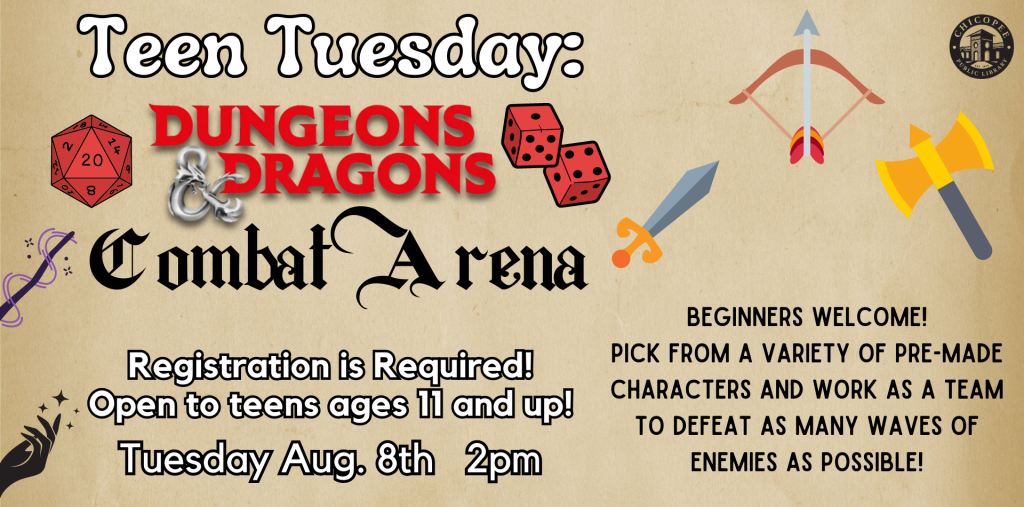 Teen Tuesday: Dungeons and Dragons Combat Arena