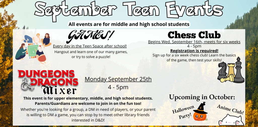 September Teen Events at Chicopee Public Library, Games after school, Chess Club, and Dungeons and Dragons Mixer