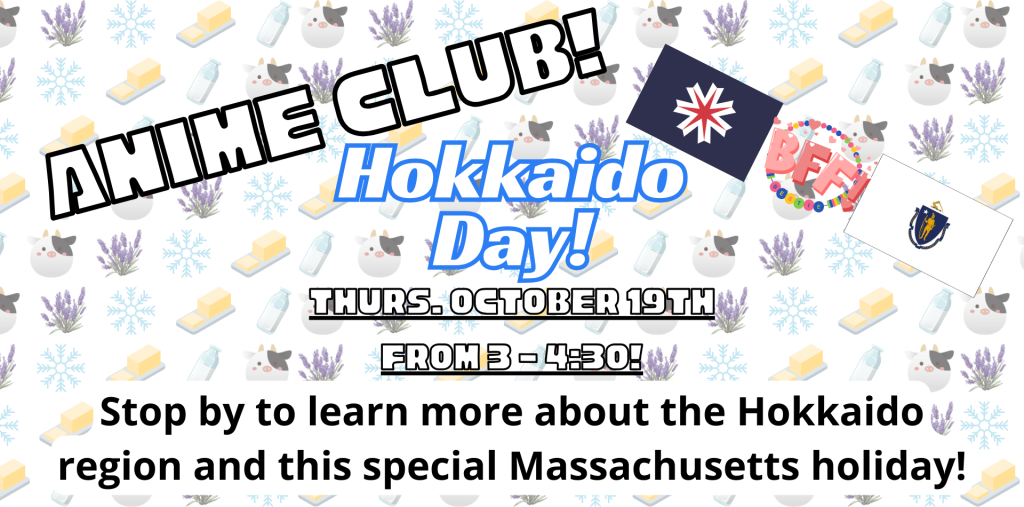 Anime Club on October 19th from 3pm to 4:30pm