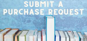 Submit a purchase request