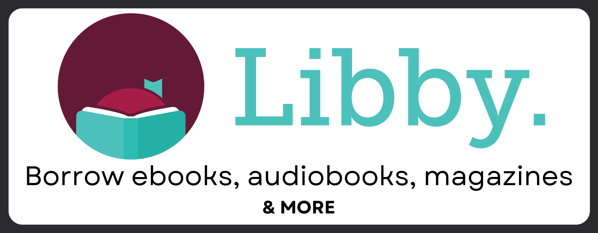 Libby borrow ebooks, audiobooks, magazine and more