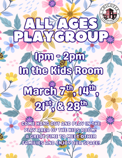 All Ages Playgroup 1pm-2pm in the Kids Room March 7, 14, 21 & 28