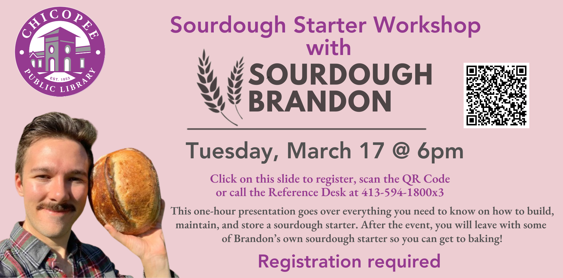Join us to learn about Sourdough with Sourdough Brandon. Registration required March 17 at 6:00pm