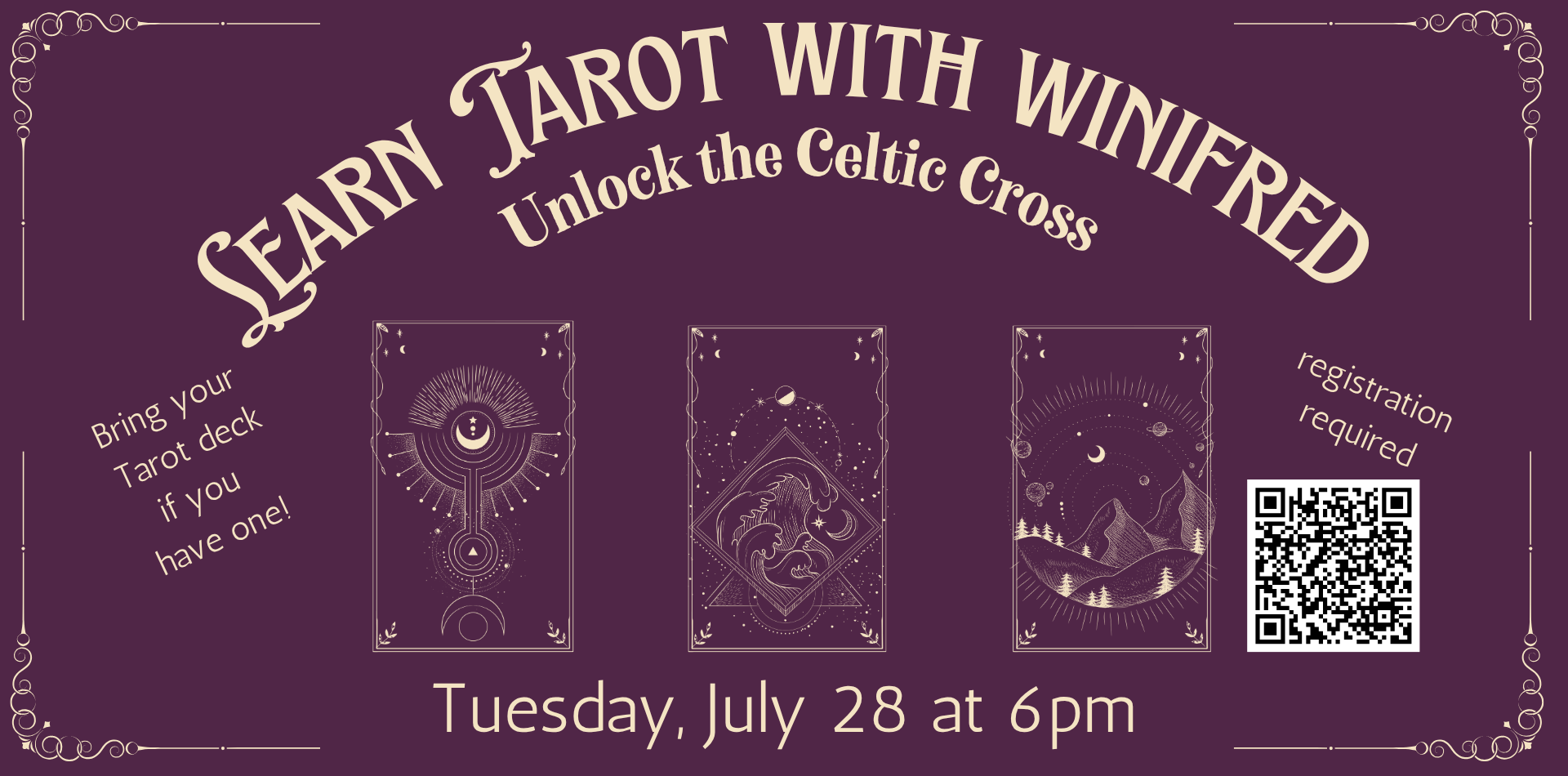 Join us for a class on Tarot on Tuesday, July 28 at 6pm. Registration required.