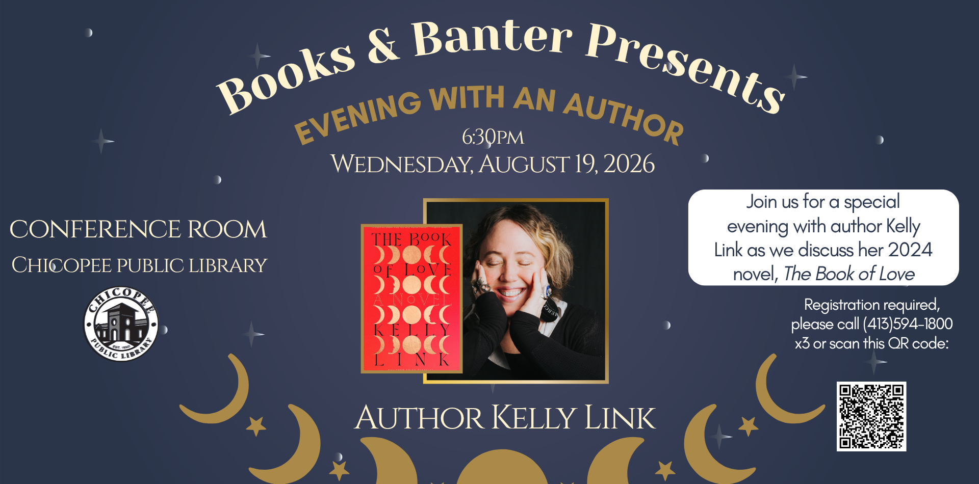 books and banter presents evening with an author wednesday august 19 at 6:30pm The book of Love by Kelly Link in the Conference Room